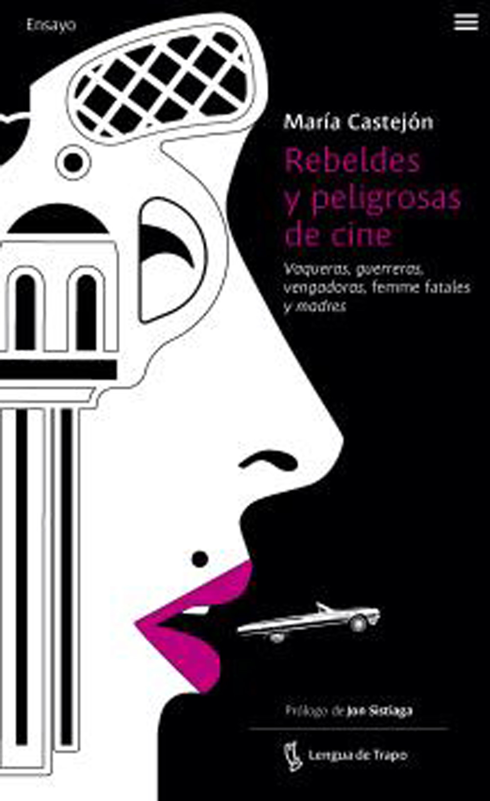 rebeldes y peligrosas de cine