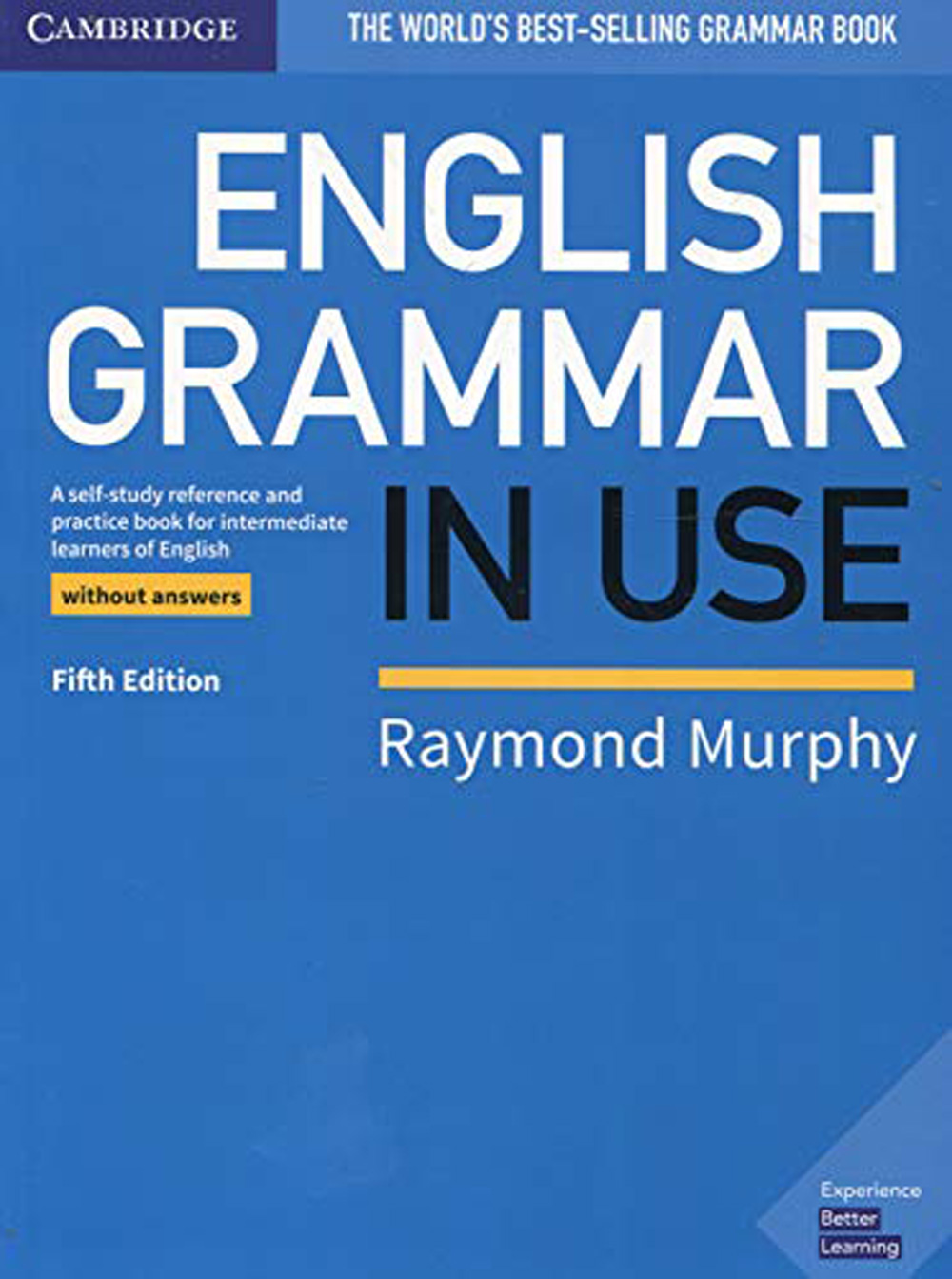 english grammar in use intermediate book without answers fifth edition b1 cambridge 9781108457682