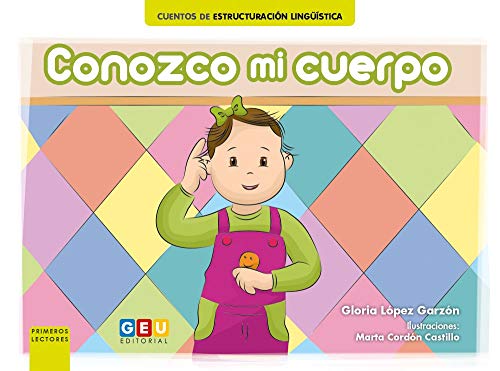 Conozco Mi Cuerpo · Cuento De Estructuración Lingüística