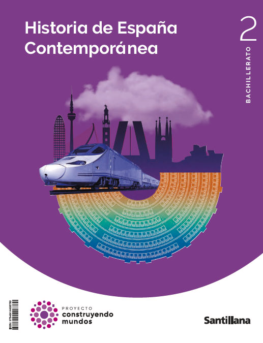 2 bach historia espana contemporan construyendo mundos 2023