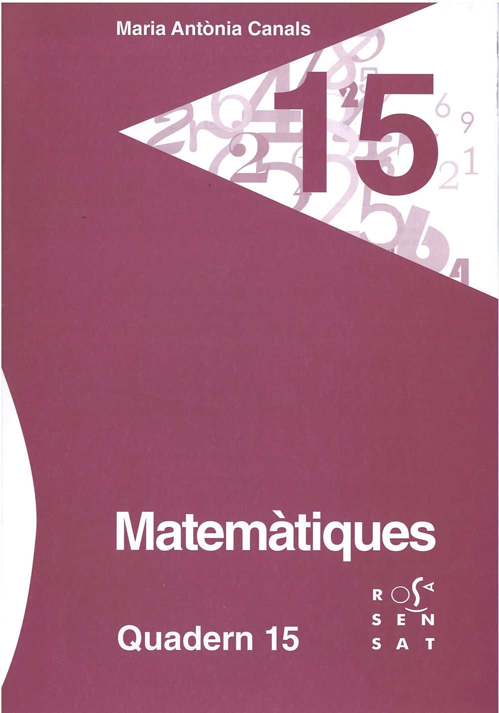 Matemàtiques. Quadern 15