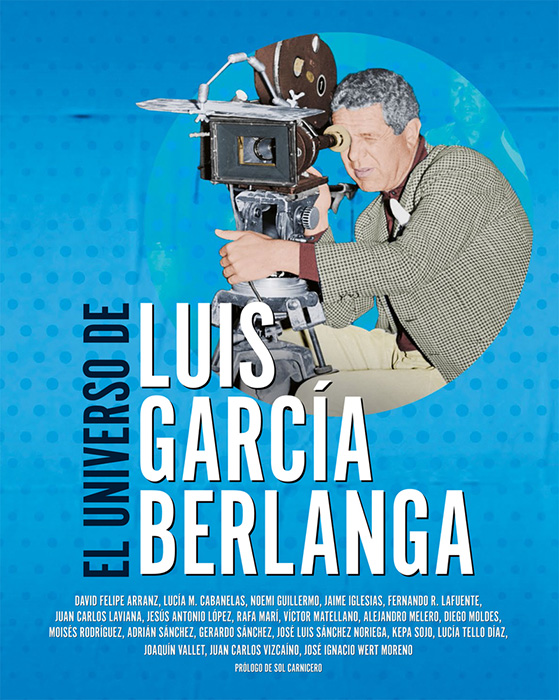 el universo de luis berlanga