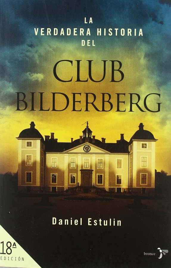 Verdadera historia del Club Bilderberg - Abacus Online