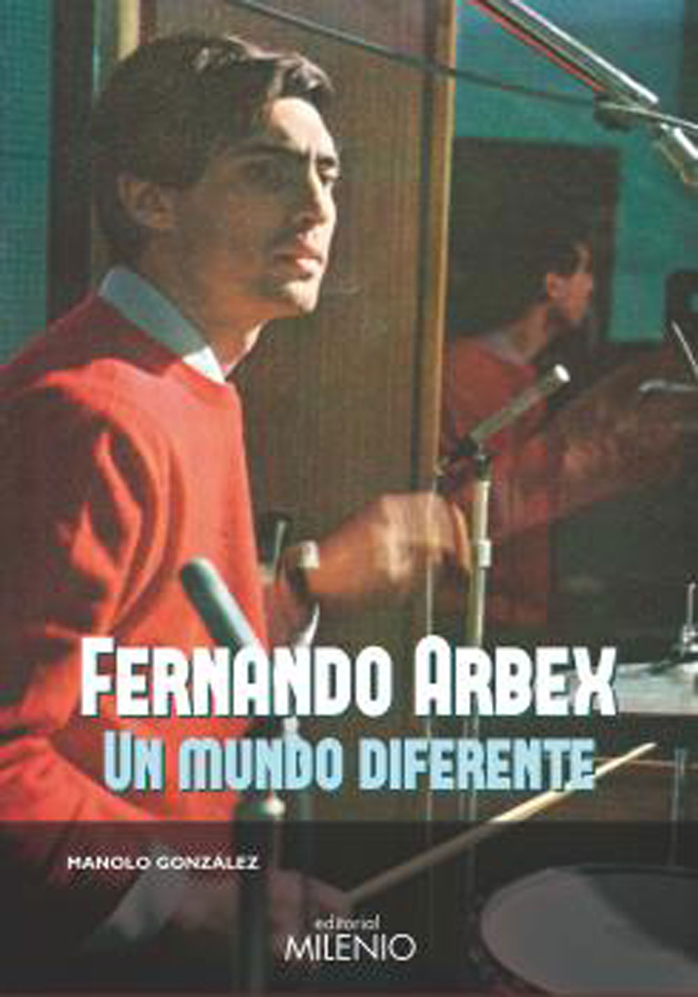 fernando arbex un mundo diferente