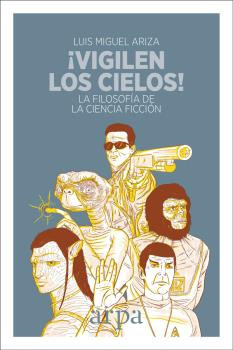 vigilen los cielos