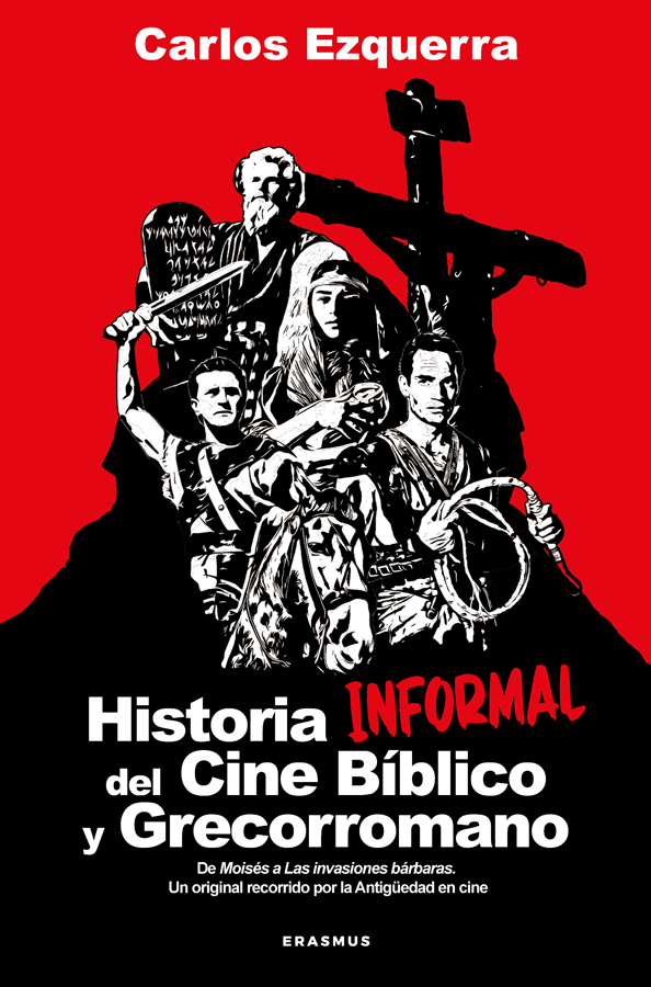 historia informal del cine biblico y grecorromano