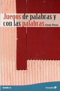juegos de palabras y con las palabras