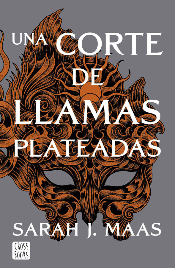 Una corte de llamas plateadas Una corte de llamas plateadas