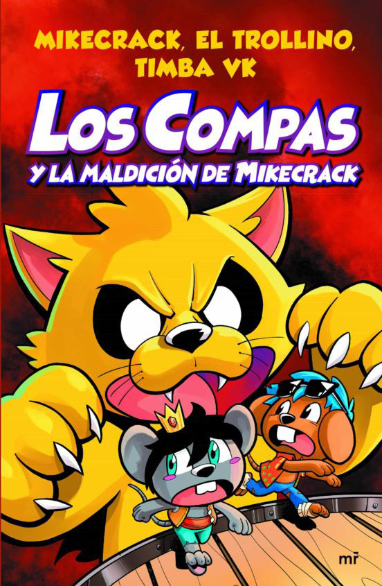Los Compas y la maldición de Mikecrack Los Compas y la maldición de Mikecrack