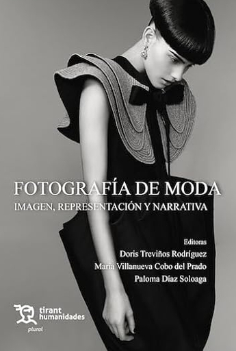 fotografia de moda imagen representacion y narrativa