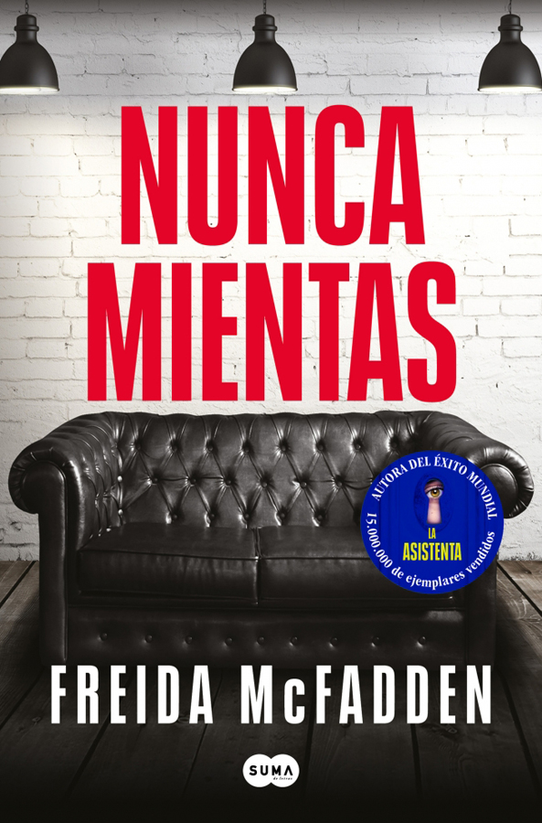 Nunca mientas Nunca mientas