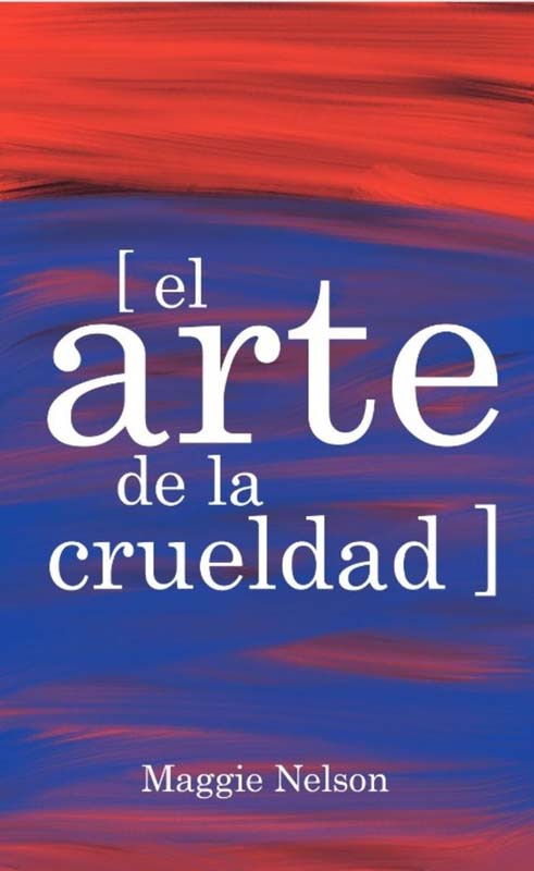 el arte de la crueldad