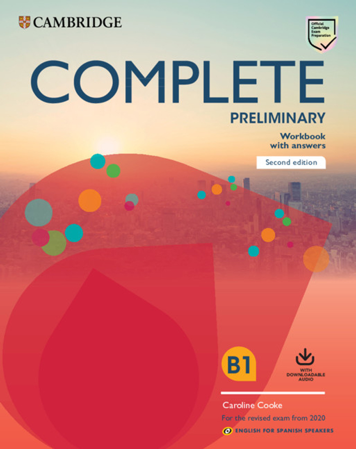 complete preliminary second edition english for spanish speakers workbook with answers with downloadable audio