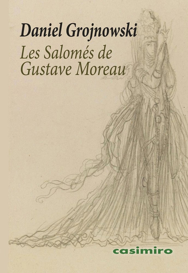 les salome de gustave moreau