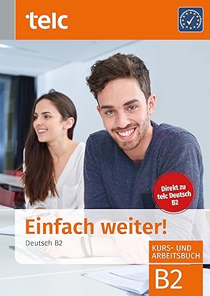 einfach weiter deutsch b2 kurs-und arbeitsbuch