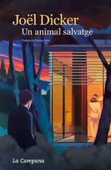 Un animal salvatge Un animal salvatge