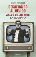 desafiando al olvido