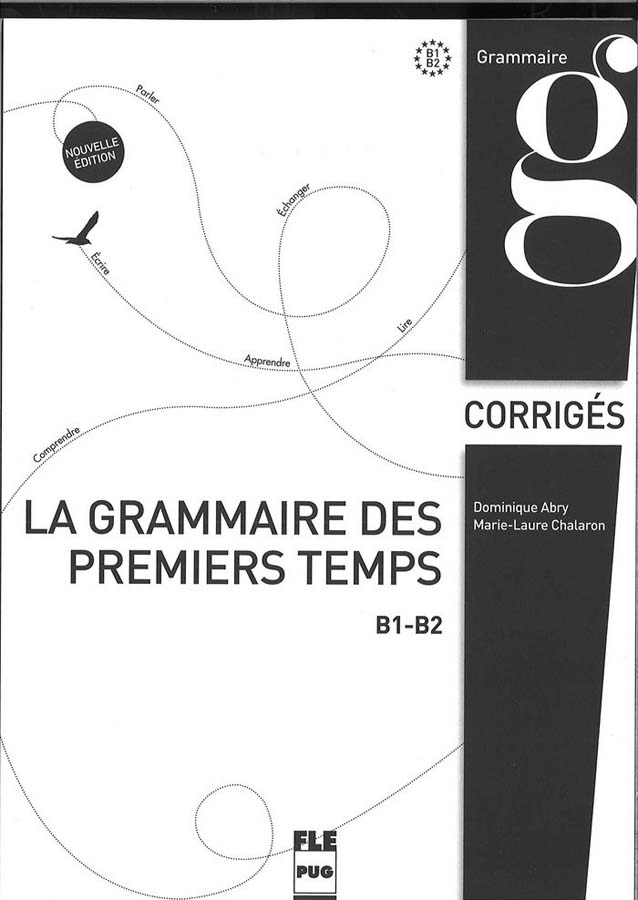 gramaire premiers temps b1-b2 claves