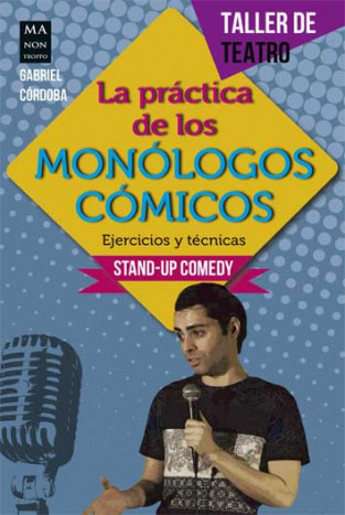 la practica de los monologos comicos