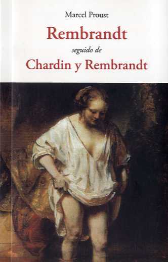 rembrandt seguido de chardin y rembrandt