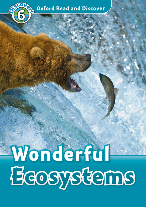 oxford read and discover 6 wonderful ecosystems mp3 pack