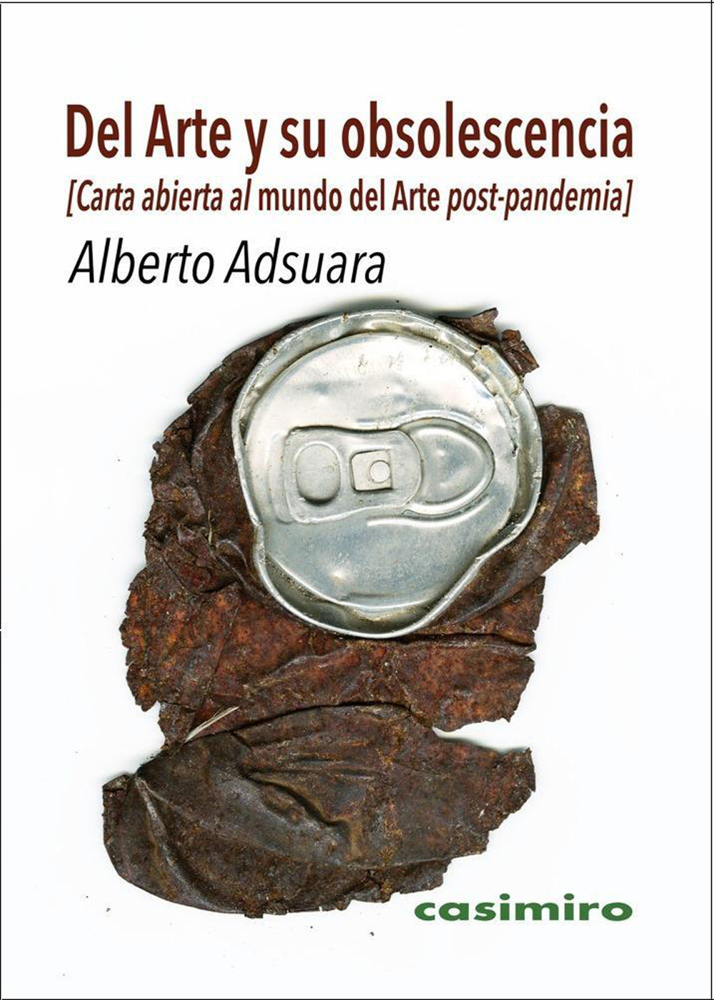 del arte y su obsolescencia