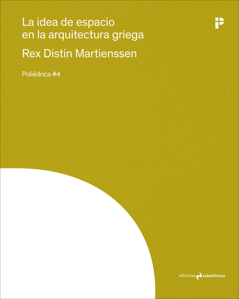la idea del espacio en la arquitectura griega