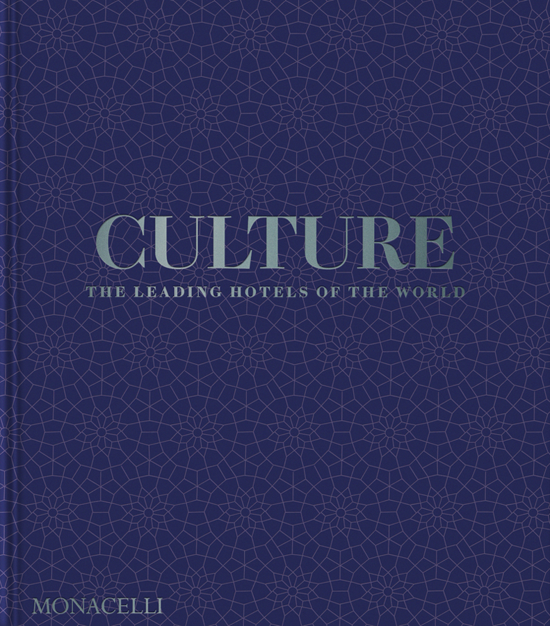 Culture: The leading hotels of the world
