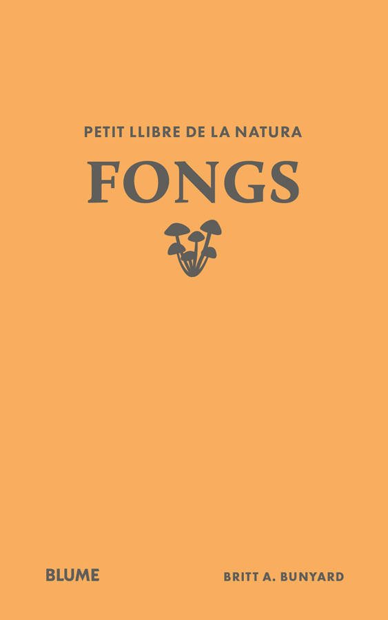 Petit llibre de la natura. Fongs