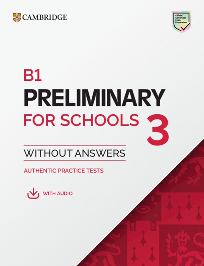 b1 preliminary for schools 3 students  book without answers with digital pack