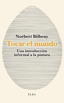 tocar el mundo