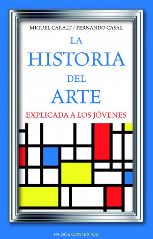 historia del arte explicada a los jovene