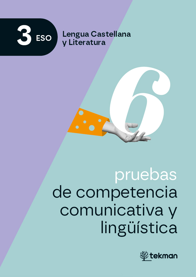 6 pruebas de competencia comunicativa y linguistica 3 eso