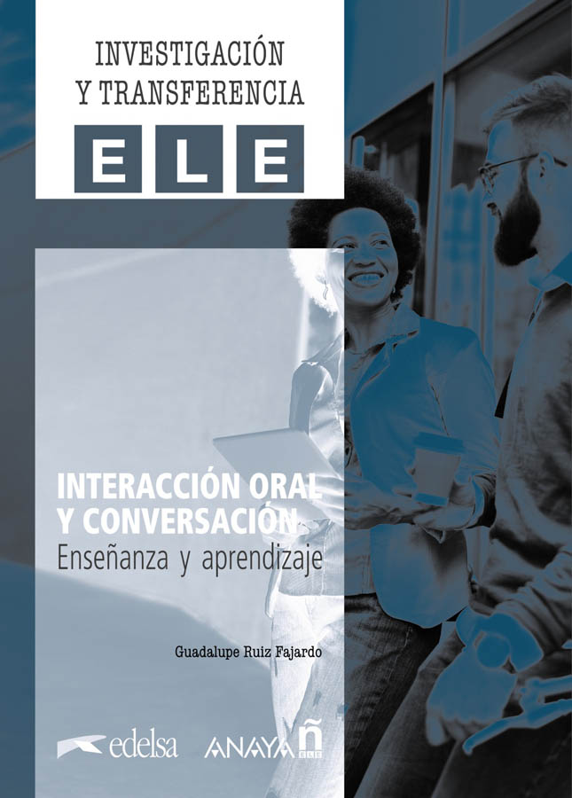 interaccion oral y conversacion ensenanza y aprendizaje