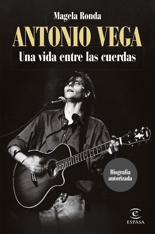 antonio vega una vida entre las cuerdas