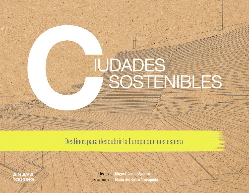 ciudades sostenibles destinos para descubrir la europa que nos espera
