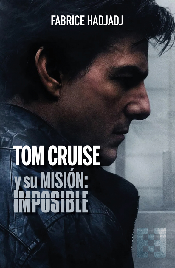 tom cruise y su mision imposible