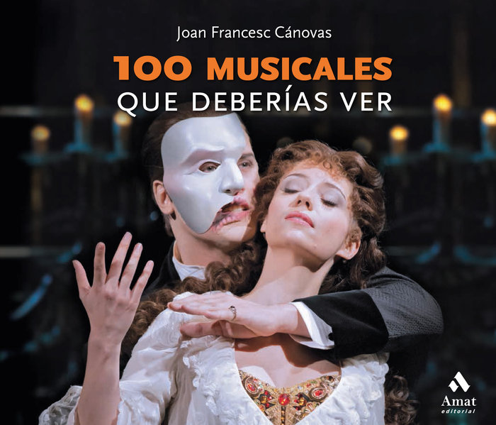 100 musicales que deberias ver