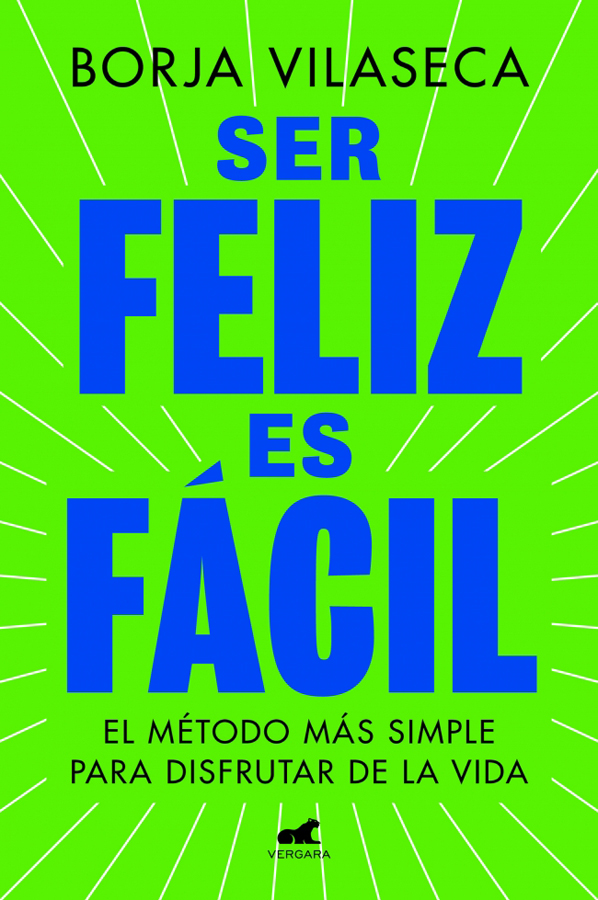 Ser feliz es fácil Ser feliz es fácil
