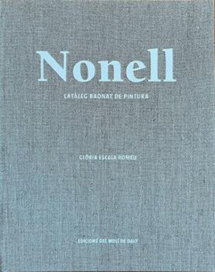 Nonell. Catàleg raonat de pintura