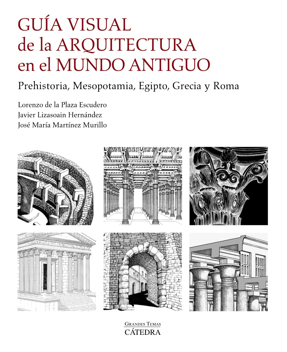 guia visual de la arquitectura en el mundo antiguo