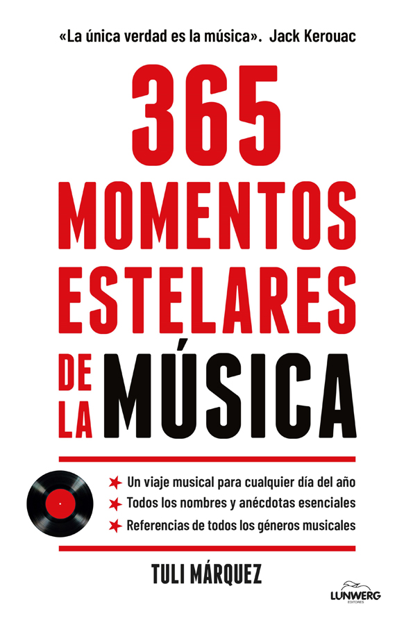 365 momentos estelares de la musica