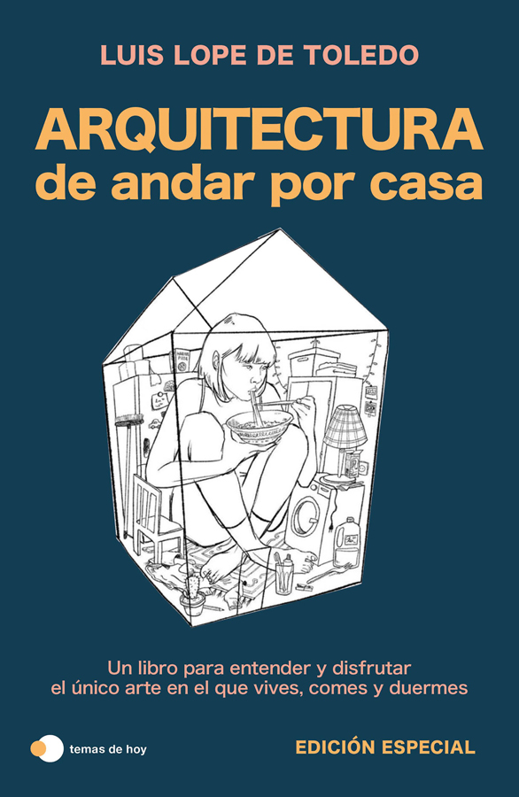 arquitectura de andar por casa edicion especial