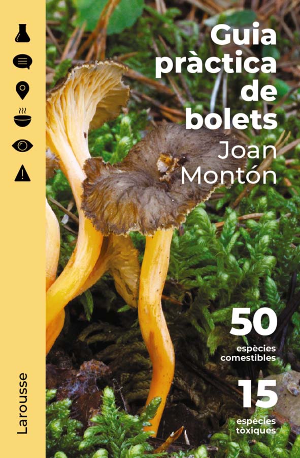 Guia pràctica de bolets Guia pràctica de bolets