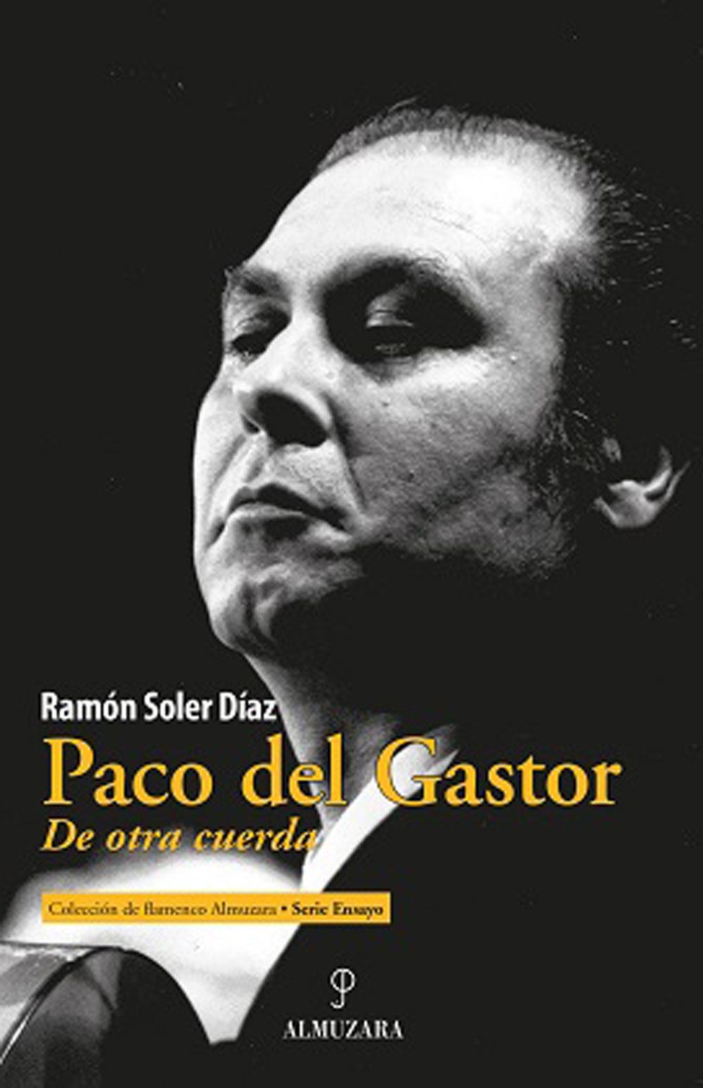 paco del gastor de otra cuerda