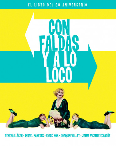 con faldas y a lo loco