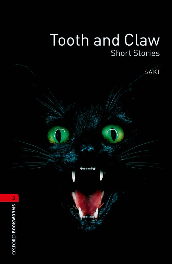 oxford bookworms 3 tooth and claw short stories