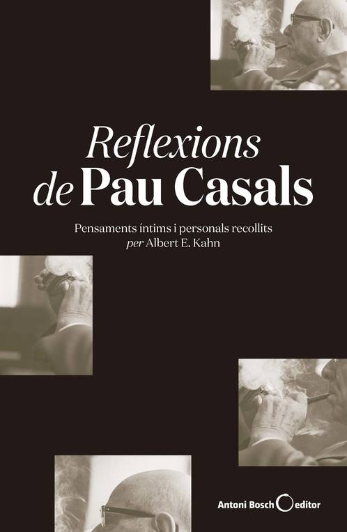 reflexions de pau casals