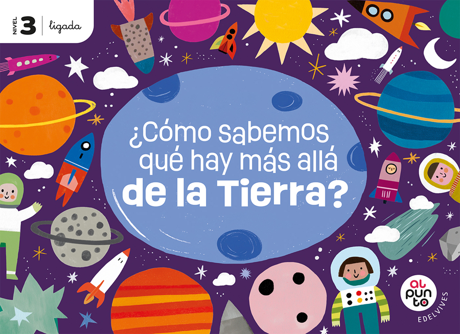 proyecto al punto como sabemos que hay mas alla de la tierrar nivel 3 version ligada