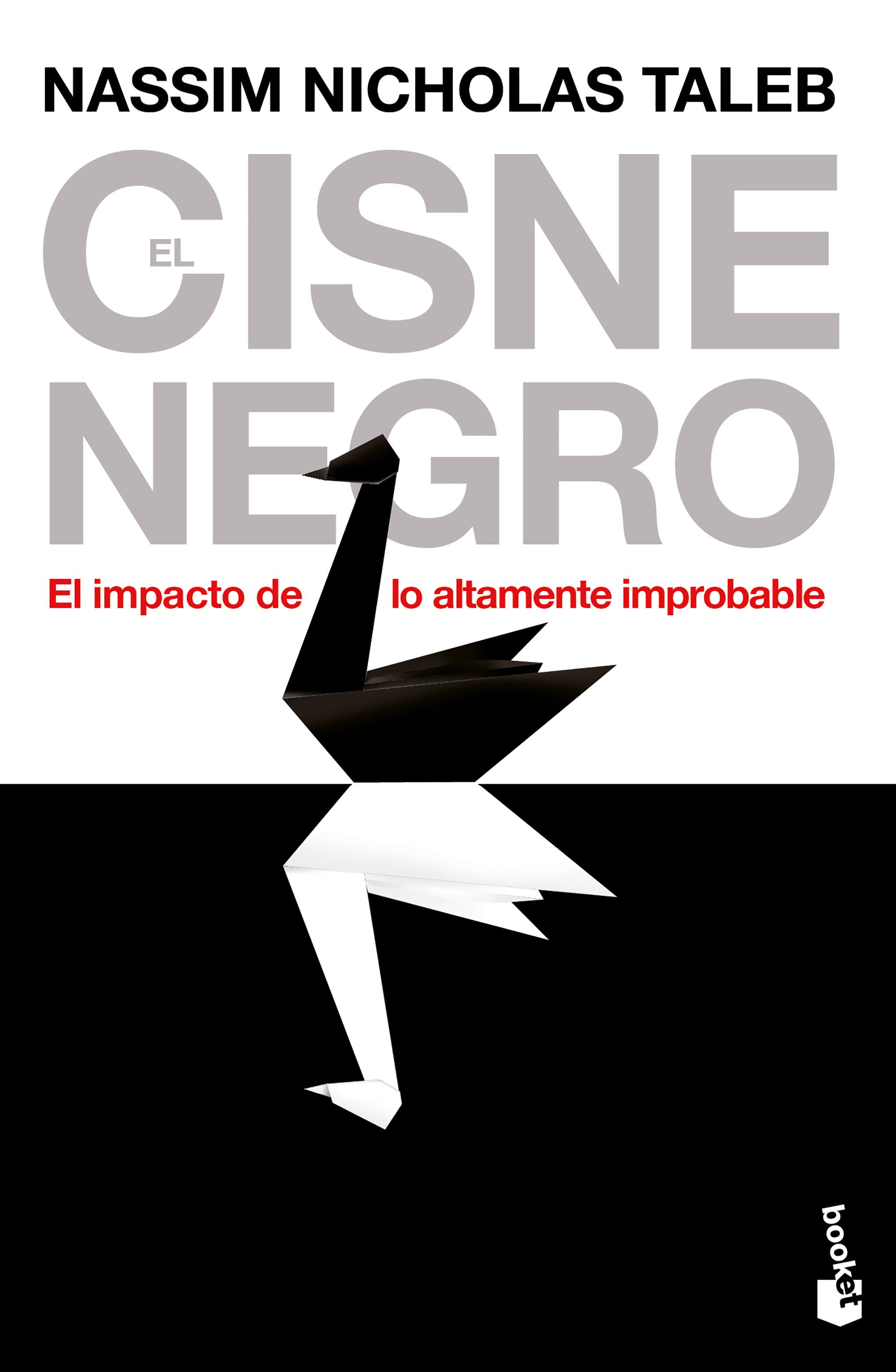 El Cisne negro libro de Taleb, Nassim Nicholas